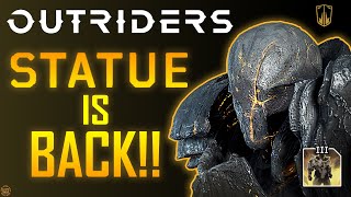 BRINGING STATUE BACK / DEVASTATOR / OUTRIDERS / BIG DPS