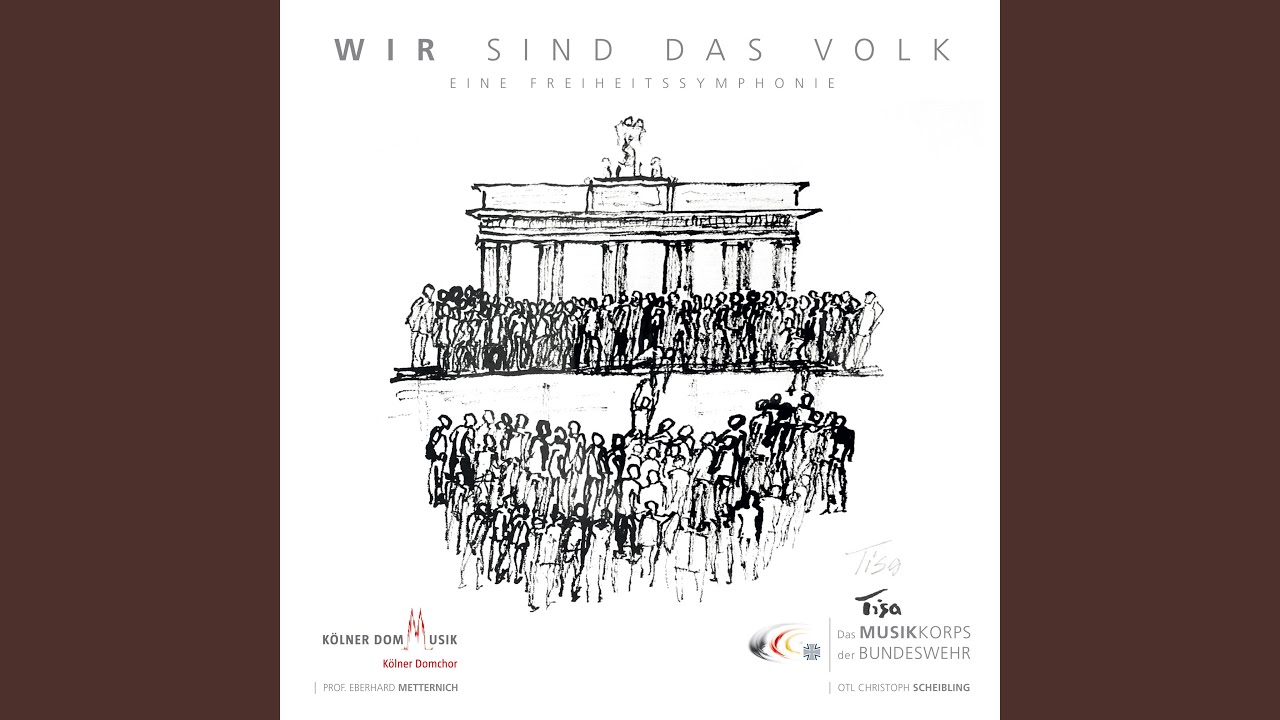 Wir sind das Volk (Eine Freiheitssymphonie)
