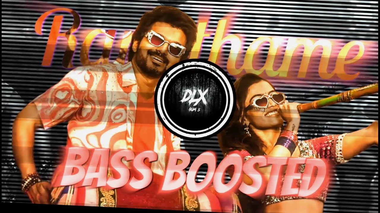 ranjithame-song-tamil-bass-boosted-dlx-bgm-s-youtube