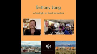 Brittany Lang | A Spotlight on Rural Innovators | Redefining Rural