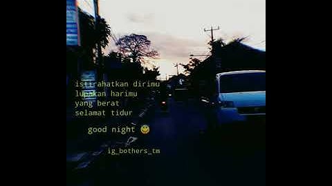Status wa selamat malam | selamat tidur | good night