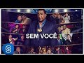 Raça Negra - Sem Você part. Eduardo Costa (DVD Raça Negra & Amigos 2) [Vídeo Oficial]