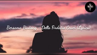 Bersama Bintang - Della Firdatia Cover (Lyrics)