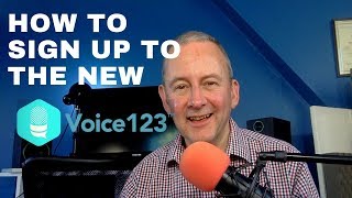 How to Sign Up to The New Voice123