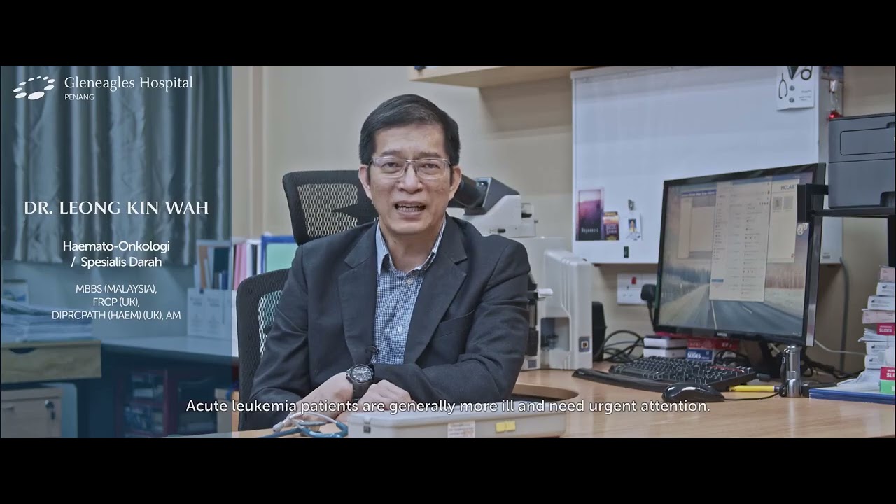 Dr. Leong Kin Wah - Kanker Darah Indonesian - YouTube