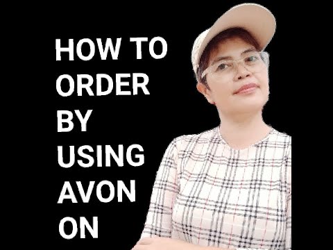 Video: Paano Mag-order Ng Mga Produkto Ng Avon Online