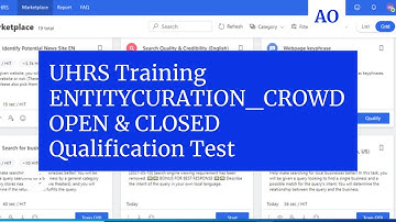 UHRS Training ENTITYCURATION_CROWD OPEN & CLOSED Qualification Test Passed Hitapp TRICKS. Make Money