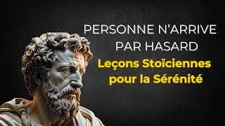 Personne N’arrive Dans Ta Vie Par Hasard - Leçons Stoïciennes