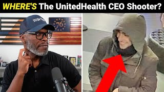 Where Is The Person Who SHOT UnitedHealthcare CEO Brian Thompson?