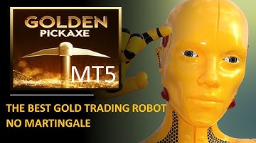 GOLDEN PICKAXE MT5: (DLL Version) THE BEST GOLD TRADING ROBOT. NO MARTINGALE. HIGH PROFIT