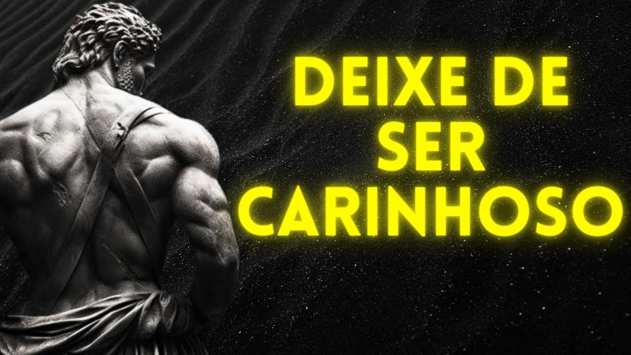 O CARINHO DESTRÓI: 5 coisas que vão Destruir Você (Ajuda Estóica)