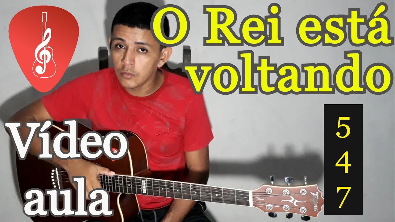 O Rei está voltando - 547 - Harpa Cristã I Música Simples