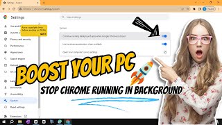 Optimize Your Computer's Performance: How To Stop Google Chrome Running In Background
