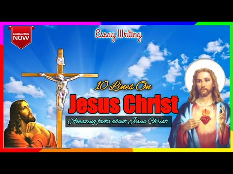 10 lines on Jesus Christ | Few Lines On Isa Masih In English | Few Lines On Jesus Christ