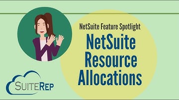NetSuite Resource Allocations