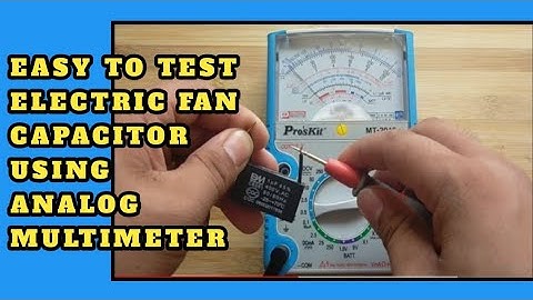 how to test electric fan capacitor using analog multimeter