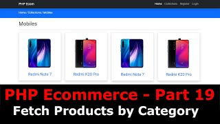 PHP Ecom Part 19 : How to display products by category in PHP MySQL with Validations