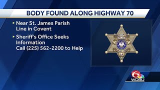 Body found on Hwy 70 in St. James Parish