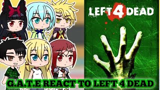 GATE Reacts to Left 4 Dead | Gacha Reaction
