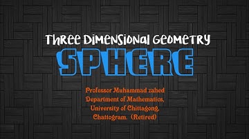 Sphere || Geometry of Three Dimension  - Class: 2(Lecture in Bangla)