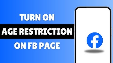 How To Turn On Age Restriction On Fb Page (2025)