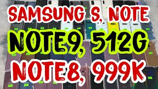 Điện thoại Samsung giá rẻ từ 500k, Note8 999k, Note9 512g, S8, S9, S10, S20, S21, Note10