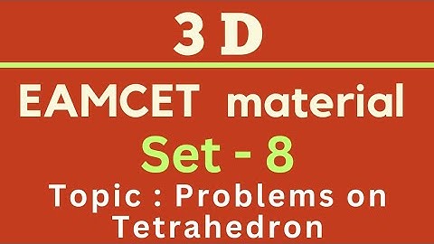 3D | EAMCET Material | Set-8 @EAG