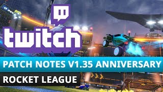 Patch Notes V1.35 Anniversary Update (Twitch) | Rocket League Deutsch/German Update/Patch Info/News