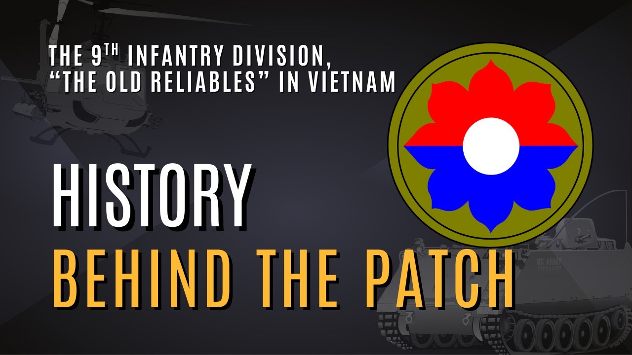 The "Old Reliables" in Vietnam - History Behind the Patch