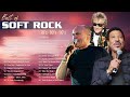 Phil Collins, Air Supply, Bee Gees, Chicago, Rod Stewart - Best Soft Rock 70s,80s,90s