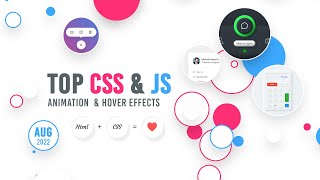 [Online Tutorials] Top CSS & Javascript Effects | August 2022 @Online Tutorials