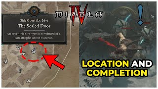DIABLO 4 - THE SEALED DOOR | SIDE QUEST | LOCATION AND COMPLETION