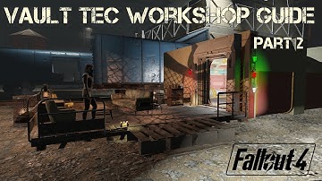 Fallout 4 Vault Tec Workshop Guide Part 2 | Conduits/Transitions/Vault Elevators and More