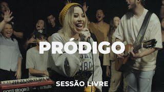 Pródigo | Julliany Souza | SESSÃO LIVRE