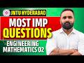 MOST IMP QUESTIONS | Engineering Mathematics 2 | JNTUH | Pradeep Giri Sir
