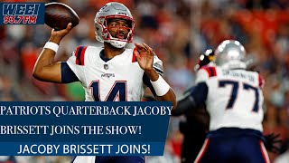 Quarterback Jacoby Brissett joins to discuss the Patriots quarterback battle || WEEI Afternoon Show
