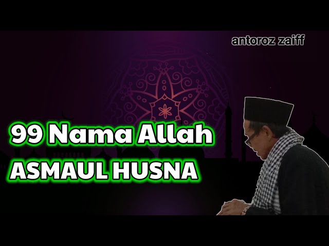 Asmaul Husna || 99 Nama Allah class=