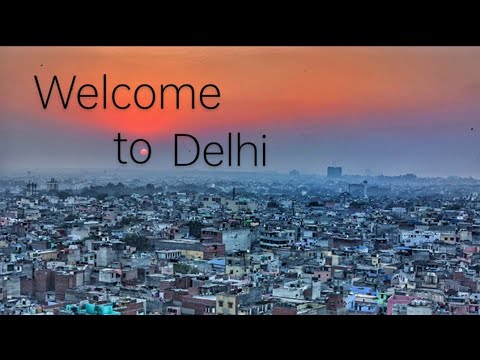  delhi city status video          City of rallies in India