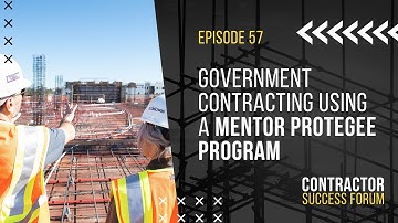Government contracting using a mentor-protege program