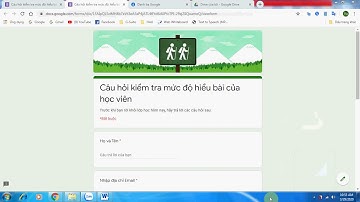 TẠO BÀI KIỂM TRA HOẶC MẪU KHẢO SÁT - TỰ ĐỘNG CHẤM ĐIỂM - TỰ ĐỘNG BÁO ĐIỂM - TỰ ĐỘNG TỔNG HỢP ĐIỂM