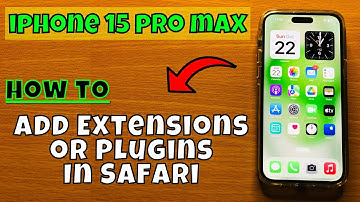 How to Add Extensions or Plugins In Safari iPhone 15 Pro Max