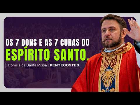 #HOMILY | The 7 gifts and the 7 healings of the Holy Spirit. - Father Mario