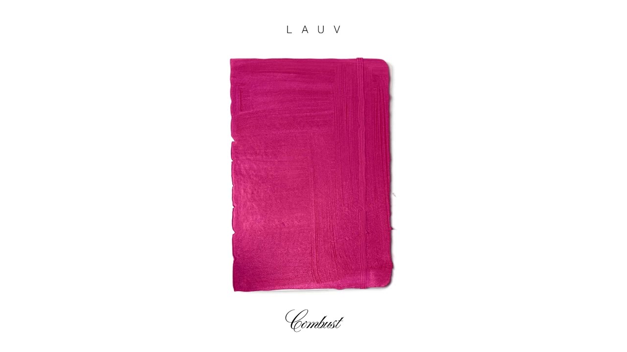 Lauv - Combust