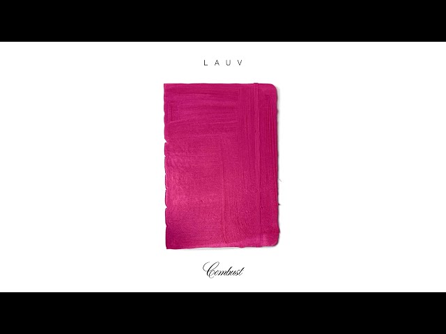 CombustNEW!Lauv