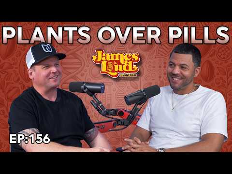 Jason Washington with Plants Over Pills | James Loud Podcast EP:156