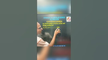 Finding the number of zeros at the end of continuous multiplication #shorts #maths #zero