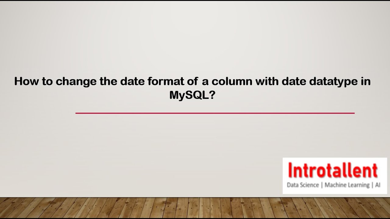 data type mysql มีอะไรบ้าง  Update 2022  MySQL | How to change the date format of a column with date datatype?