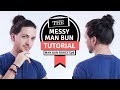  messy messy tutoriel bun  homme bun pisode mensuel 6