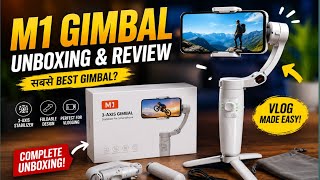 M1 Gimbal Review Hindi | Best Mobile Stabilizer For Vlogging & Reels 📱