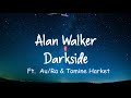 [Vietsub + Lyrics] Alan Walker - Darkside + Ignite ( HIT songs 2018)